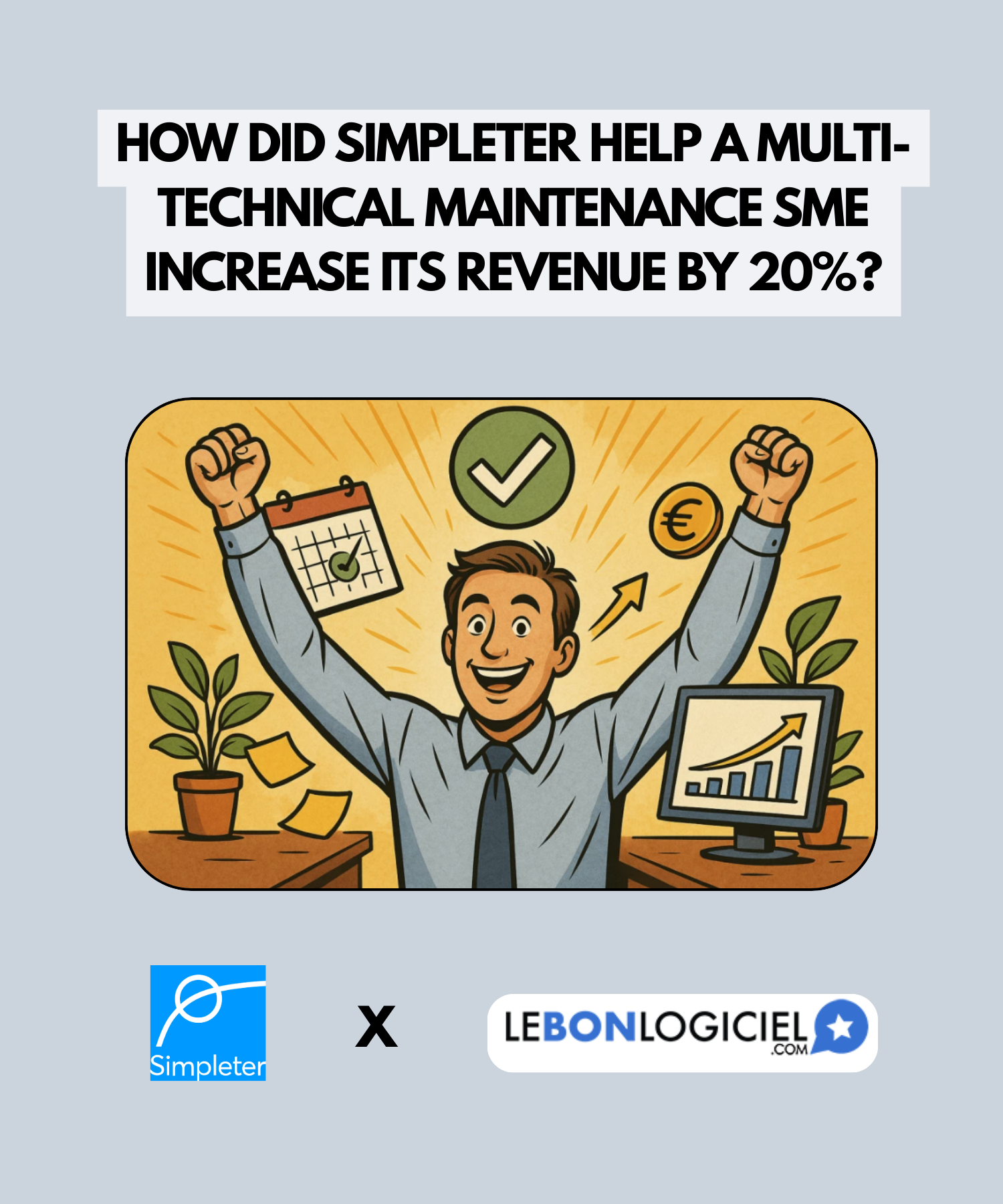 How did Simpleter help a multi-technical maintenance SME increase its revenue by 20%?